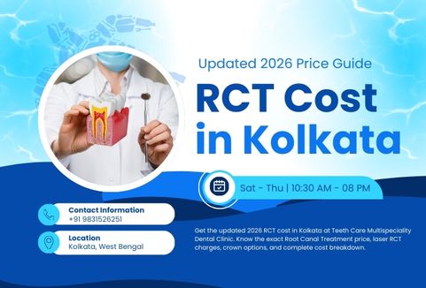 RCT Cost in Kolkata 2026 | Root Canal Treatment Price Guide